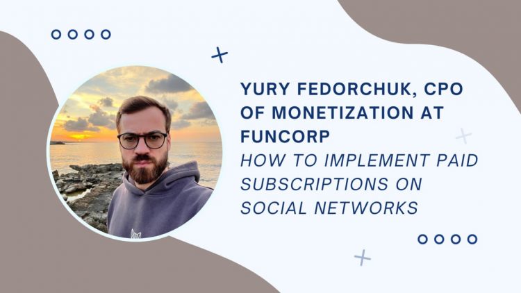 How to Implement Paid Subscriptions on Social Networks