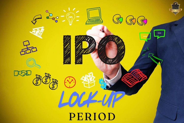 What is an IPO Lock-Up Period? How It Affects Your Investment
